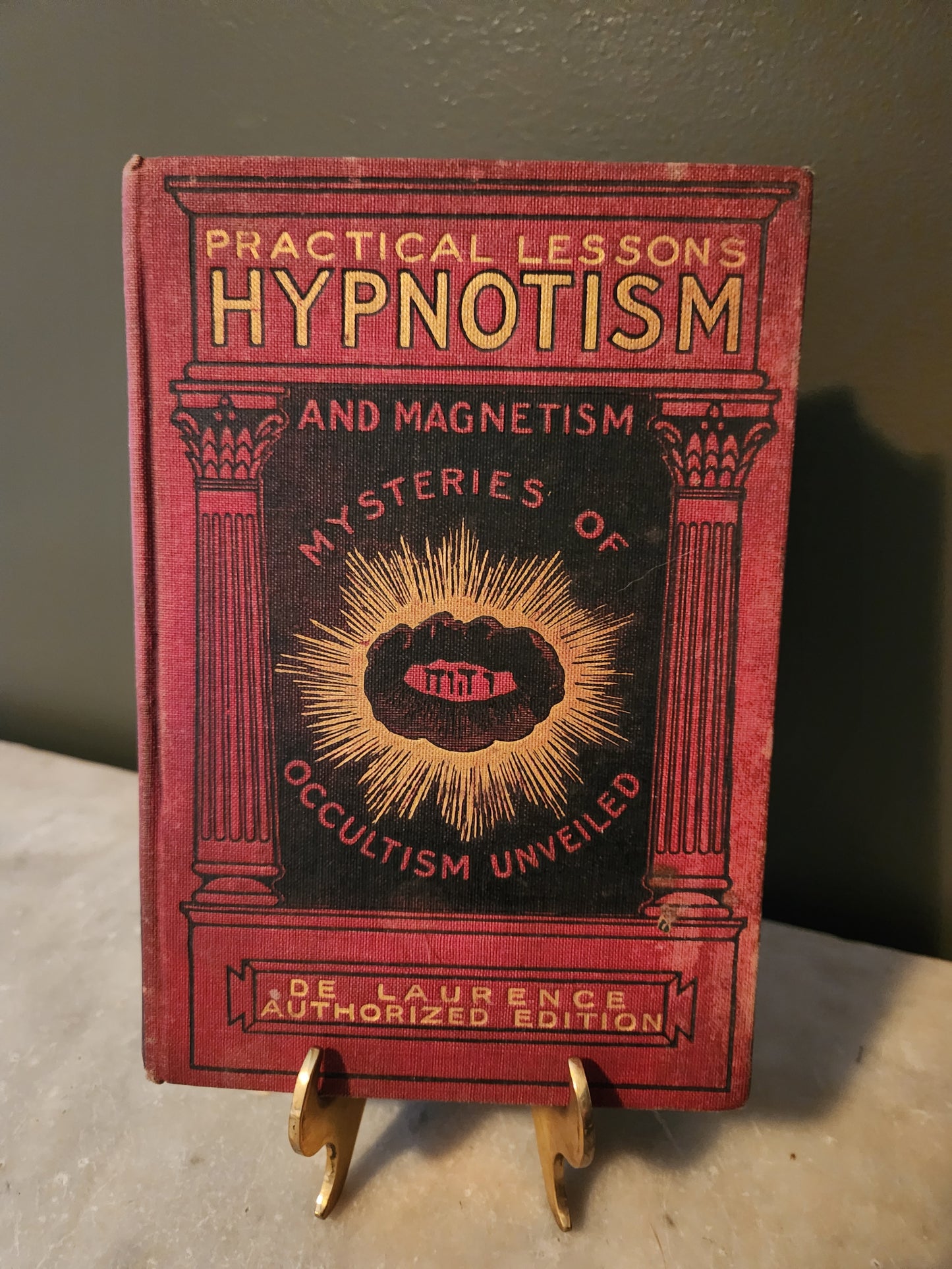 1905 Hypnotism and Magnetism Practical Lessons
