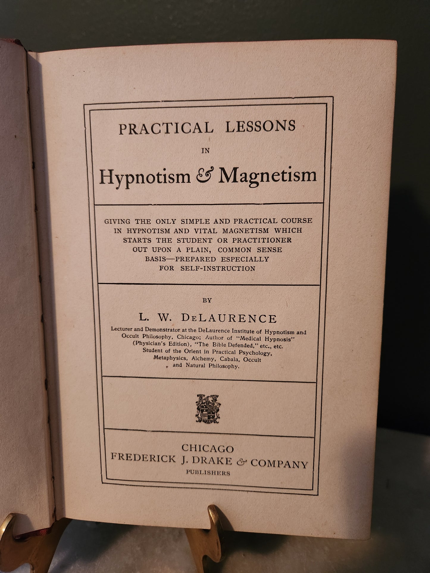 1905 Hypnotism and Magnetism Practical Lessons