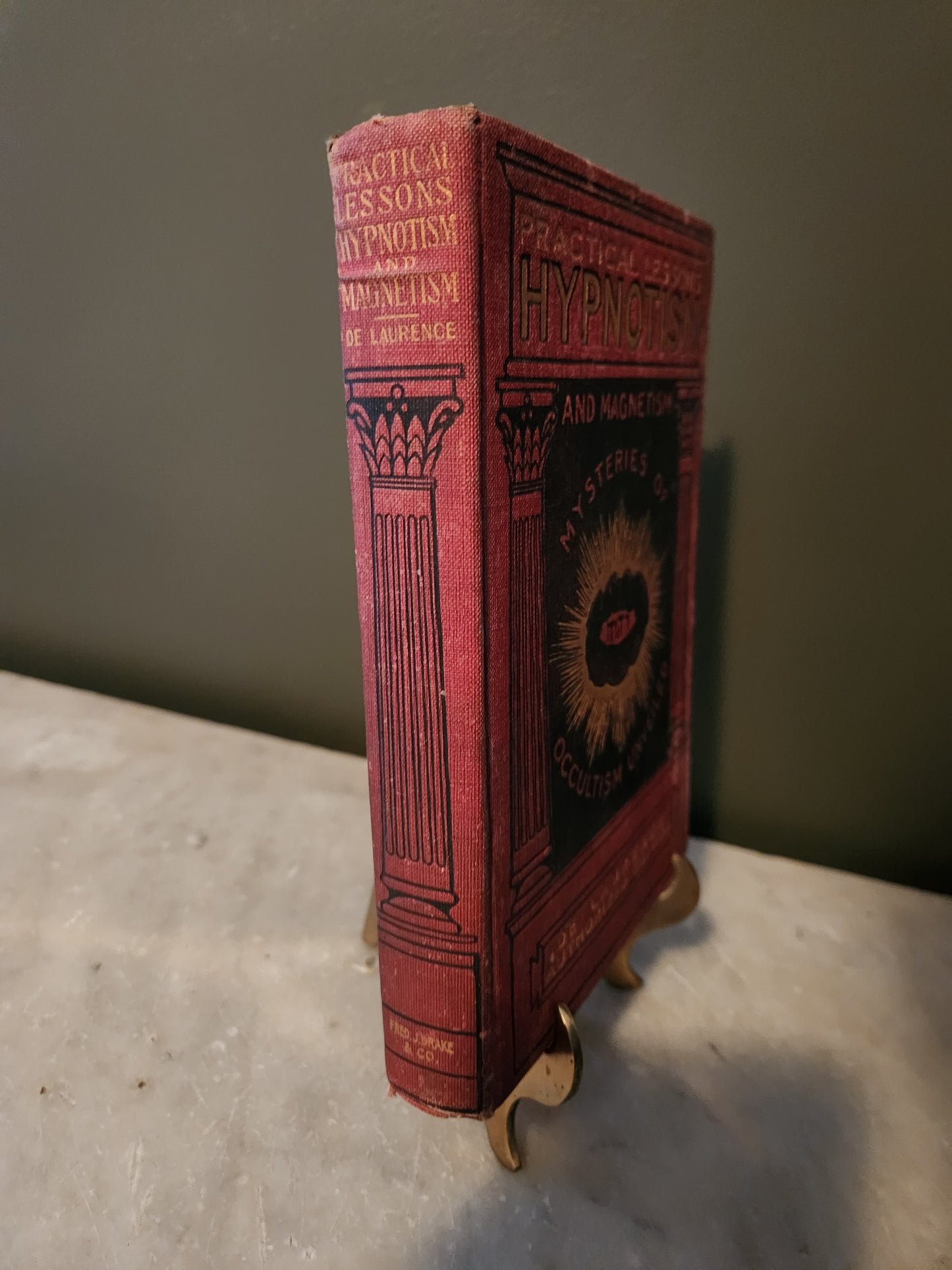 1905 Hypnotism and Magnetism Practical Lessons